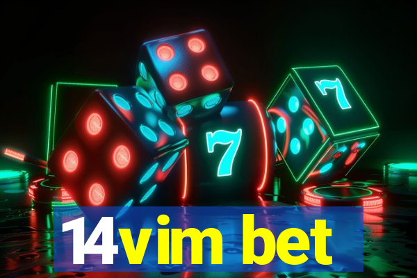 14vim bet